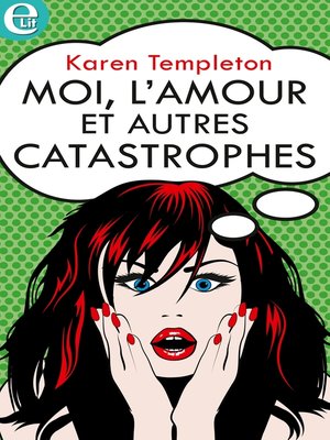 cover image of Moi, l'amour et autres catastrophes